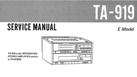 SONY TA-919 INTEGRATED STEREO AMPLIFIER SERVICE MANUAL INC BLK DIAG PCBS SCHEM DIAG AND PARTS LIST 12 PAGES ENG