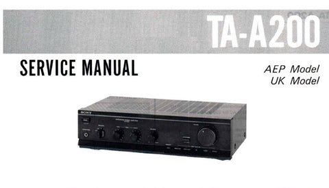 SONY TA-A200 INTEGRATED STEREO AMPLIFIER SERVICE MANUAL INC SCHEM DIAG PCBS AND PARTS LIST 13 PAGES ENG