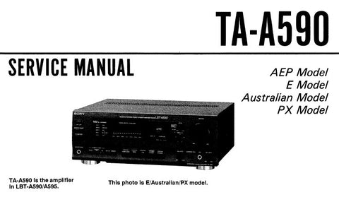 SONY TA-A590 INTEGRATED STEREO AMPLIFIER SERVICE MANUAL INC BLK DIAG PCBS AND PARTS LIST 25 PAGES ENG