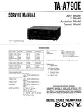 SONY TA-A790E DIGITAL STEREO PREAMPLIFIER SERVICE MANUAL INC BLK DIAG PCBS SCHEM DIAG AND PARTS LIST 32 PAGES ENG
