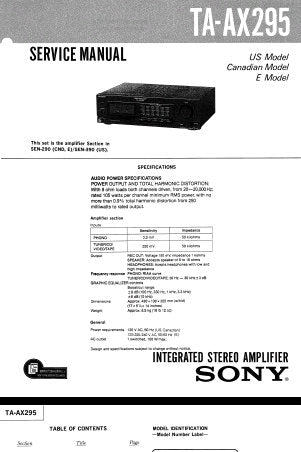 SONY TA-AX295 INTEGRATED STEREO AMPLIFIER SERVICE MANUAL INC BLK DIAG PCBS SCHEM DIAG AND PARTS LIST 23 PAGES ENG