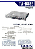 SONY TA-D88B ELECTRONIC CROSSOVER NETWORK SERVICE MANUAL INC BLK DIAG PCBS SCHEM DIAG AND PARTS LIST 22 PAGES ENG