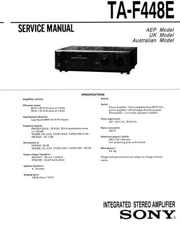 SONY TA-F448E INTEGRATED STEREO AMPLIFIER SERVICE MANUAL INC PCBS SCHEM DIAG AND PARTS LIST 14 PAGES ENG