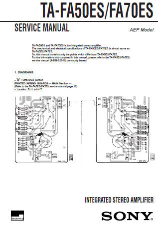 SONY TA-FA50ES TA-FA70ES INTEGRATED STEREO AMPLIFIER SERVICE MANUAL INC PCBS SCHEM DIAGS AND PARTS LIST 21 PAGES ENG