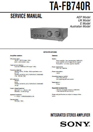 SONY TA-FB740R INTEGRATED STEREO AMPLIFIER SERVICE MANUAL INC PCBS SCHEM DIAGS AND PARTS LIST 26 PAGES ENG