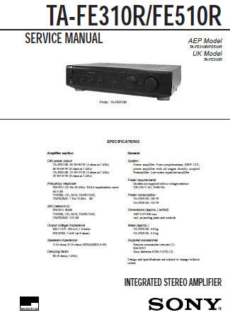 SONY TA-FE310R TA-FE510R INTEGRATED STEREO AMPLIFIER SERVICE MANUAL INC PCBS SCHEM DIAG AND PARTS LIST 17 PAGES ENG