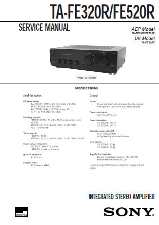 SONY TA-FE320R TA-FE520R INTEGRATED STEREO AMPLIFIER SERVICE MANUAL INC SCHEM DIAGS AND PARTS LIST 20 PAGES ENG