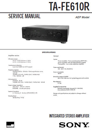 SONY TA-FE610R INTEGRATED STEREO AMPLIFIER SERVICE MANUAL INC PCBS SCHEM DIAGS AND PARTS LIST 19 PAGES ENG