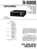 SONY TA-H6800E DIGITAL CONTROL AMPLIFIER SERVICE MANUAL INC BLK DIAG PCBS SCHEM DIAG AND PARTS LIST 21 PAGES ENG