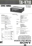 SONY TA-V710 INTEGRATED STEREO AMPLIFIER SERVICE MANUAL INC PCBS SCHEM DIAG AND PARTS LIST 16 PAGES ENG