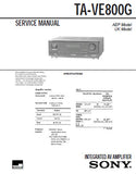 SONY TA-VE800G INTEGRATED AV AMPLIFIER SERVICE MANUAL INC PCBS SCHEM DIAGS AND PARTS LIST 59 PAGES ENG