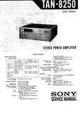 SONY TAN-8250 STEREO POWER AMPLIFIER SERVICE MANUAL INC BLK DIAG PCBS SCHEM DIAG AND PARTS LIST 25 PAGES ENG