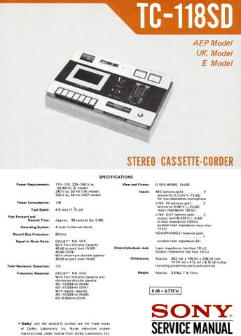 SONY TC-118SD STEREO CASSETTE DECK SERVICE MANUAL INC BLK DIAG PCBS SCHEM DIAG AND PARTS LIST 18 PAGES ENG