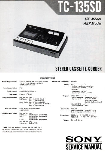 SONY TC-135SD STEREO CASSETTE CORDER SERVICE MANUAL INC BLK DIAG PCBS SCHEM DIAG AND PARTS LIST 12 PAGES ENG