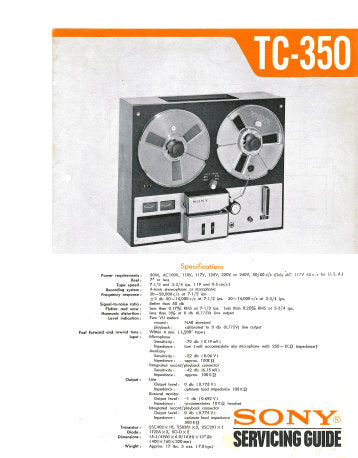 SONY TC-350 STEREO REEL TO REEL TAPE RECORDER SERVICING GUIDE INC PCBS SCHEM DIAGS AND PARTS LIST 26 PAGES ENG