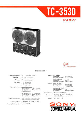 SONY TC-353D 4 TRACK 2 CHANNEL REEL TO REEL TAPE RECORDER SERVICE MANUAL INC BLK DIAG PCBS SCHEM DIAGS AND PARTS LIST 34 PAGES ENG