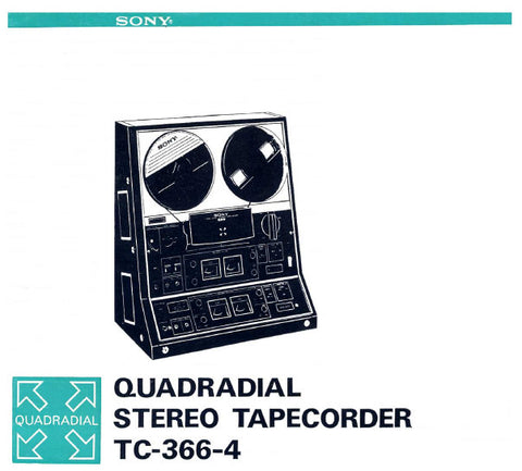 SONY TC-366-4 QUADRIAL STEREO TAPECORDER OWNER'S INSTRUCTION MANUAL 32 PAGES ENG FRANC DEUT