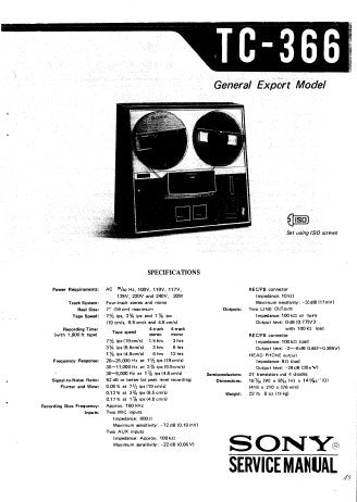 SONY TC-366 FOUR TRACK STEREO REEL TO REEL TAPE RECORDER SERVICE MANUAL INC BLK DIAG PCBS SCHEM DIAG AND PARTS LIST 53 PAGES ENG