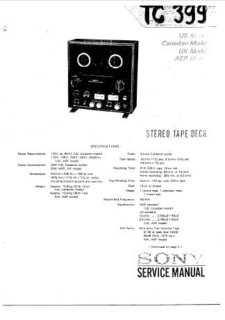 SONY TC-399 FOUR TRACK 2 CHANNEL STEREO TAPE DECK SERVICE MANUAL INC BLK DIAG PCBS SCHEM DIAGS AND PARTS LIST 58 PAGES ENG