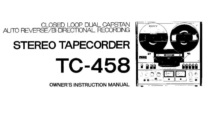 SONY TC-458 STEREO TAPECORDER OWNER'S INSTRUCTION MANUAL 13 PAGES ENG