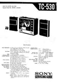 SONY TC-530 4 TRACK STEREOPHONIC TAPE-CORDER SERVICE MANUAL INC BLK DIAG PCBS SCHEM DIAG AND PARTS LIST 28 PAGES ENG