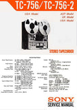 SONY TC-756 4 TRACK 2 CHANNEL TC-756-2 2 TRACK 2 CHANNEL STEREO TAPECORDER SERVICE MANUAL INC BLK DIAG PCBS SCHEM DIAGS AND PARTS LIST 54 PAGES ENG