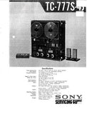 SONY TC-777S-4J STEREO REEL TO REEL TAPECORDER SERVICING GUIDE INC PCBS SCHEM DIAGS AND PARTS LIST 24 PAGES ENG