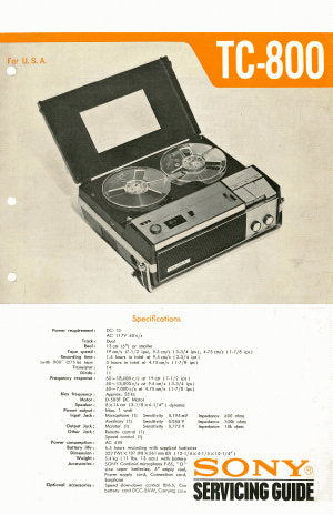 SONY TC-800 PORTABLE DUAL TRACK REEL TO REEL TAPE RECORDER SERVICING GUIDE INC BLK DIAG PCBS SCHEM DIAG AND PARTS LIST 20 PAGES ENG