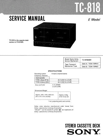 SONY TC-818 STEREO CASSETTE TAPE DECK SERVICE MANUAL INC BLK DIAG PCBS SCHEM DIAG AND PARTS LIST 18 PAGES ENG