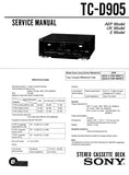 SONY TC-D905 STEREO CASSETTE TAPE DECK SERVICE MANUAL INC PCBS SCHEM DIAGS AND PARTS LIST 29 PAGES ENG