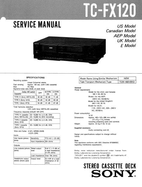 SONY TC-FX120 STEREO CASSETTE TAPE DECK SERVICE MANUAL INC BLK DIAG PCBS SCHEM DIAG AND PARTS LIST 16 PAGES ENG