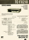 SONY TC-FX210 STEREO CASSETTE TAPE DECK SERVICE MANUAL INC BLK DIAG PCBS SCHEM DIAG AND PARTS LIST 14 PAGES ENG