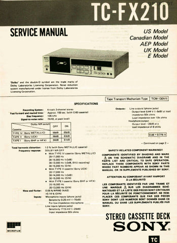 SONY TC-FX210 STEREO CASSETTE TAPE DECK SERVICE MANUAL INC BLK DIAG PCBS SCHEM DIAG AND PARTS LIST 14 PAGES ENG