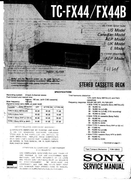 SONY TC-FX44 TC-FX44B STEREO CASSETTE TAPE DECK SERVICE MANUAL INC BLK DIAG PCBS SCHEM DIAGS AND PARTS LIST 17 PAGES ENG