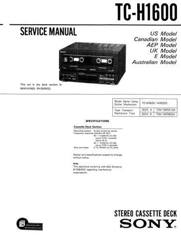 SONY TC-H1600 STEREO CASSETTE TAPE DECK SERVICE MANUAL INC PCBS SCHEM DIAGS AND PARTS LIST 24 PAGES ENG