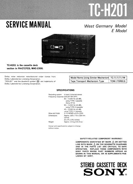 SONY TC-H201 STEREO CASSETTE TAPE DECK SERVICE MANUAL INC PCBS SCHEM DIAG AND PARTS LIST 14 PAGES ENG