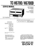 SONY TC-H6700 TC-H6700D STEREO DOUBLE CASSETTE TAPE DECK SERVICE MANUAL INC BLK DIAG PCBS SCHEM DIAGS AND PARTS LIST 37 PAGES ENG