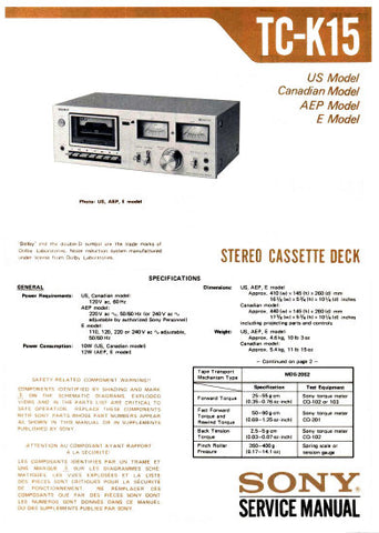 SONY TC-K15 STEREO CASSETTE TAPE DECK SERVICE MANUAL INC BLK DIAG PCBS SCHEM DIAG AND PARTS LIST 26 PAGES ENG