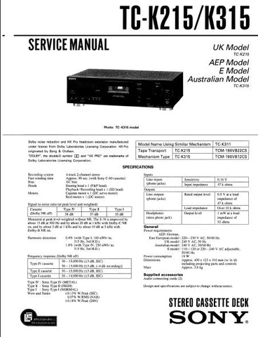 SONY TC-K215 TC-K315 STEREO CASSETTE TAPE DECK SERVICE MANUAL INC BLK DIAG PCBS SCHEM DIAGS AND PARTS LIST 28 PAGES ENG