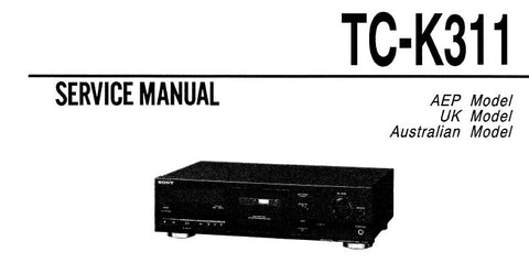 SONY TC-K311 STEREO CASSETTE DECK SERVICE MANUAL INC BLK DIAG PCBS SCHEM DIAGS AND PARTS LIST 25 PAGES ENG