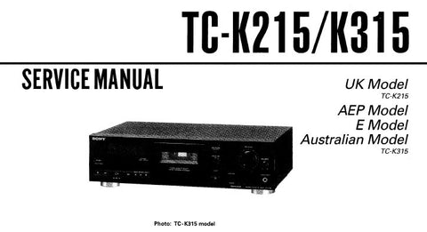 SONY TC-K315 TC-K215 STEREO CASSETTE DECK SERVICE MANUAL INC BLK DIAG PCBS SCHEM DIAGS AND PARTS LIST 28 PAGES ENG