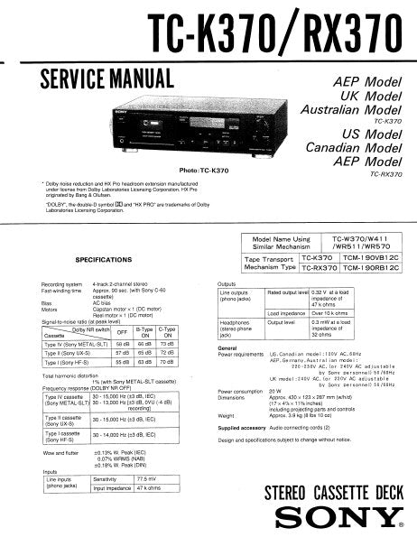 SONY TC-K370 TC-RX370 STEREO CASSETTE TAPE DECK SERVICE MANUAL INC PCBS SCHEM DIAGS AND PARTS LIST 21 PAGES ENG