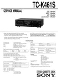 SONY TC-K461S STEREO CASSETTE TAPE DECK SERVICE MANUAL INC BLK DIAG PCBS SCHEM DIAGS AND PARTS LIST 28 PAGES ENG