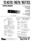 SONY TC-K570 TC-K670 TC-K677ES STEREO CASSETTE TAPE DECK SERVICE MANUAL INC PCBS SCHEM DIAGS AND PARTS LIST 32 PAGES ENG