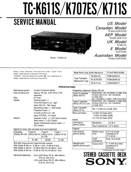 SONY TC-K611S TC-K707ES TC-K711S STEREO CASSETTE TAPE DECK SERVICE MANUAL INC PCBS SCHEM DIAGS AND PARTS LIST 38 PAGES ENG