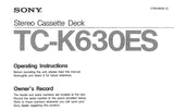 SONY TC-K630ES STEREO CASSETTE DECK OPERATING INSTRUCTIONS 10 PAGES ENG