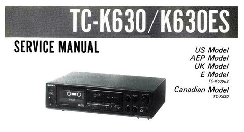 SONY TC-K630 TC-K630ES STEREO CASSETTE DECK SERVICE MANUAL INC PCBS SCHEM DIAGS AND PARTS LIST 16 PAGES ENG