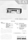 SONY TC-K71 STEREO CASSETTE TAPE DECK SERVICE MANUAL INC BLK DIAGS PCBS SCHEM DIAGS AND PARTS LIST 38 PAGES ENG