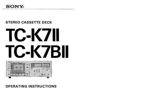 SONY TC-K7II TC-K7BII STEREO CASSETTE DECK OPERATING INSTRUCTIONS 13 PAGES ENG