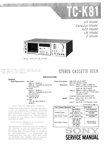 SONY TC-K81 STEREO CASSETTE TAPE DECK SERVICE MANUAL INC BLK DIAGS PCBS SCHEM DIAGS AND PARTS LIST 38 PAGES ENG